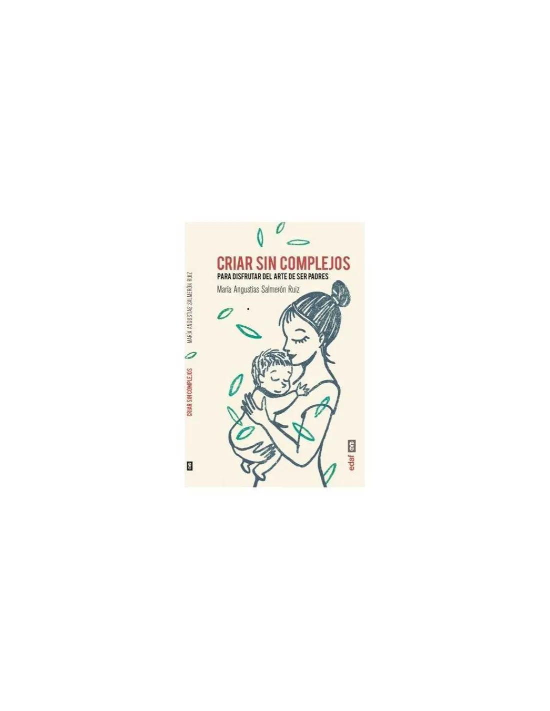 Libro Criar sin Complejos